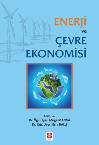 Enerji ve Çevre Ekonomisi Esra Ballı Ekin Basım Yayın