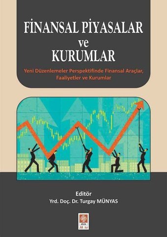 Finansal Piyasalar ve Kurumlar Adalet Hazar Akademi Consulting