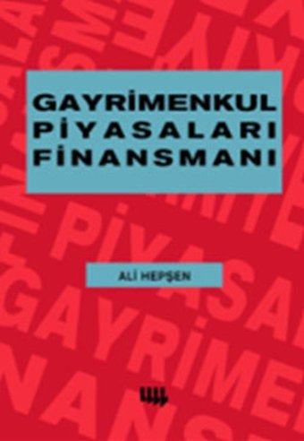 Gayrimenkul Piyasaları Finansmanı Ali Hepşen Literatür Yayıncılık