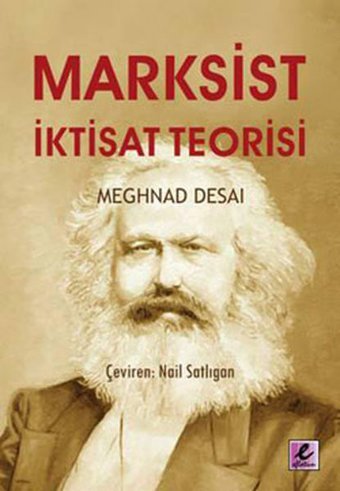 Marksist İktisat Teorisi Meghnad Desai Efil Yayınevi Yayınları