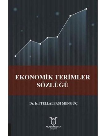 Ekonomik Yapı ve Politik AnaliziTürkiye Ekonomisi Performans Değerlendirmesi Cihan Bulut Der Yayınları