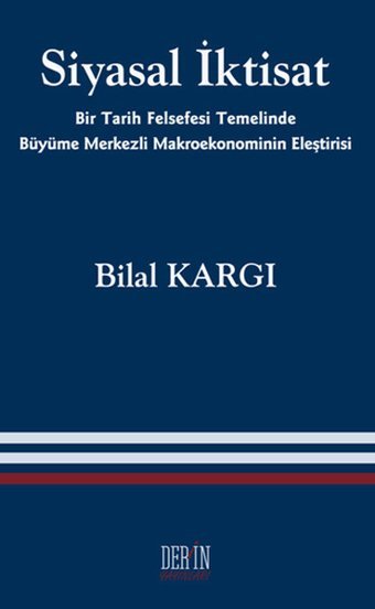 Siyasal İktisat Bilal Kargı Derin Yayınları