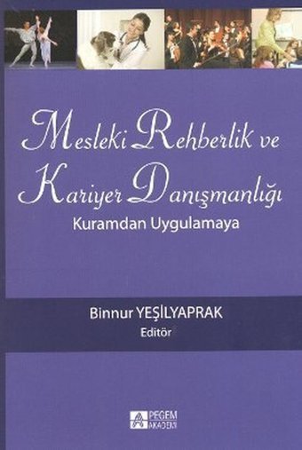 Mesleki Rehberlik ve Kariyer Danışmanlığı Kolektif Pegem Akademi Yayıncılık