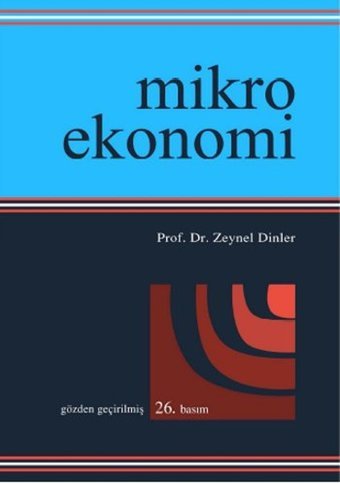 Mikro Ekonomi Zeynel Dinler Ekin Basım Yayın