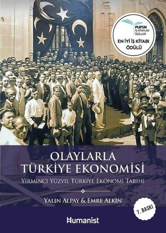 Olaylarla Türkiye Ekonomisi Emre Alkin, Yalın Alpay Humanist Kitap Yayıncılık