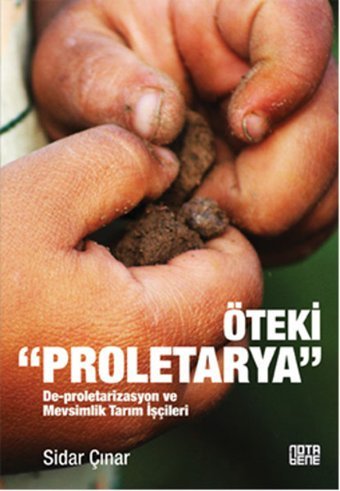 Öteki Proletarya Sidar Çınar Nota Bene Yayınları