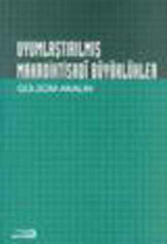Uyumlaştırılmış Makroiktisadi Büyüklükler Gülsüm Akalın Bağlam Yayıncılık