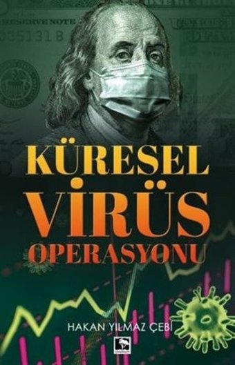 Küresel Virüs Operasyonu Hakan Yılmaz Çebi Çınaraltı Yayınları