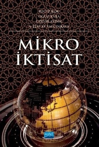 Mikro İktisat Efil Yayınevi Yayınları Serkan Çiçek Efil Yayınevi Yayınları