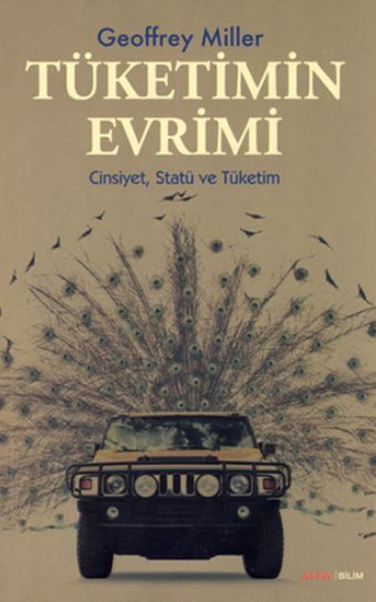 Tüketimin Evrimi Geoffrey Miller Alfa Yayıncılık