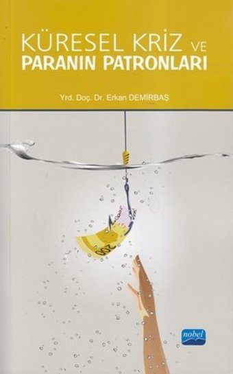 Küresel Kriz ve Türkiye Ekonomisinin Yapısal Dönüşümü Okan Taşar Palet Yayınları