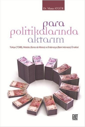 Para Politikalarında Aktarım Musa Atgür Palet Yayınları