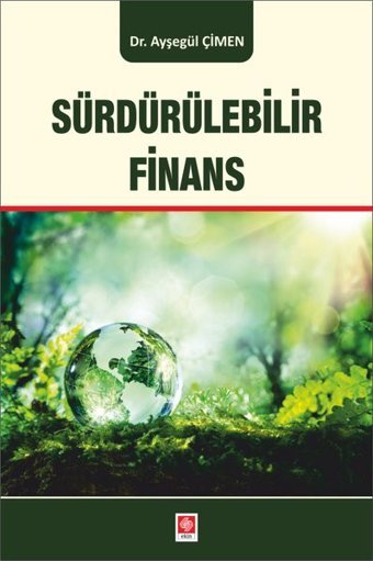 Sürdürülebilir Finans Ayşegül Çimen Ekin Basım Yayın