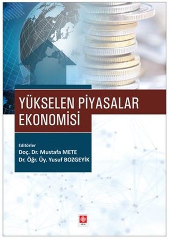 Yükselen Piyasalar Ekonomisi Kolektif Ekin Basım Yayın
