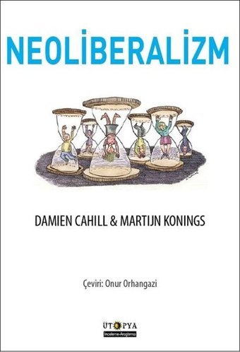 Neoliberalizm ve Kriz Dan La Botz Kalkedon