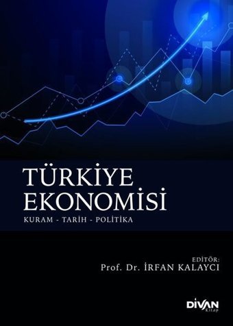 Türkiye Ekonomisinde Dış Ticaret ve Enflasyonun İstihdamsız Büyüme Üzerindeki Etkileri Canan Demirci Çelikkol Gece Kitaplığı