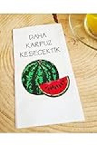 PekShop Daha Karpuz Kesecektik Desenli Kağıt Peçete 20'li