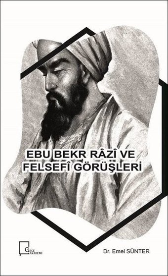 Ebu Bekr Razi ve Felsefi Görüşleri Emel Sünter Gece Akademi