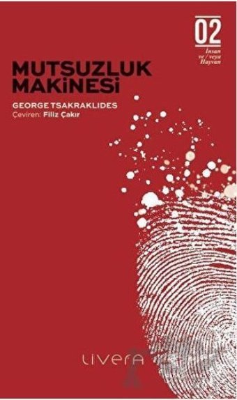 Mutsuzluk Makinesi George Tsakraklides Livera Yayınevi