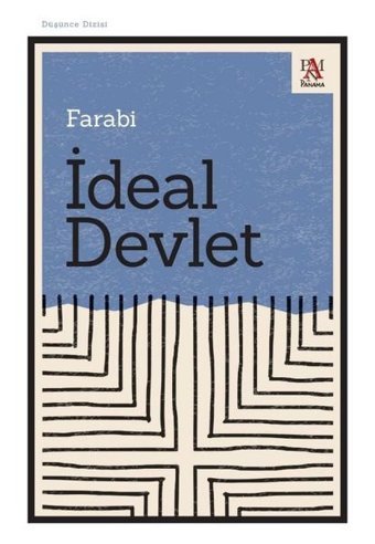 İdeal Devlet - Düşünce Dizisi Farabi Panama Yayıncılık