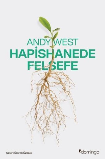 Hapishanede Felsefe Andy West Domingo Yayınevi