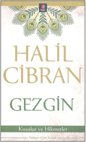 Gezgin Kıssalar ve Hikmetler Halil Cibran Kapı Yayınları