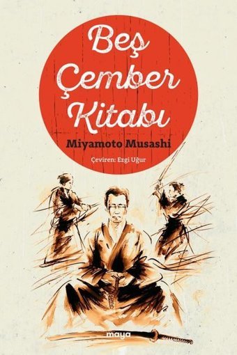 Beş Çember Kitabı Miyamato Musashi Maya Kitap
