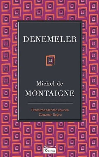 Denemeler - Bez Ciltli Michel de Montaigne Koridor Yayıncılık