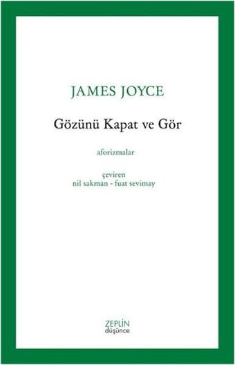 Gözünü Kapat ve Gör Fuat Sevimay Zeplin Kitap
