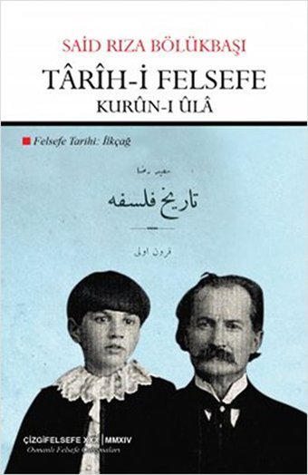 Trh-i Felsefe - Kurn-ı l Said Rıza Bölükbaşı Çizgi Kitabevi