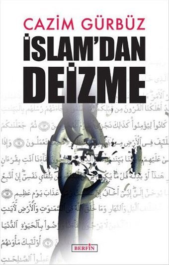 İslam'dan Deizme Cazim Gürbüz Berfin Yayınları