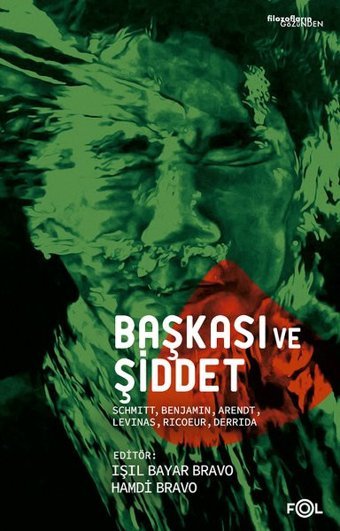 Başkası ve Şiddet Kolektif Fol Kitap