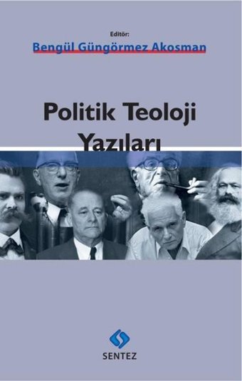 Politik Teoloji Yazıları Kolektif Sentez Yayıncılık