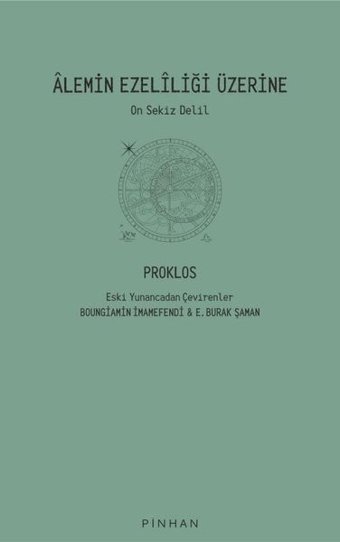 Alemin Ezeliliği Üzerine - On Sekiz Delil Proklos Pinhan Yayıncılık