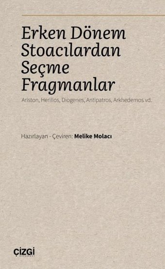 Erken Dönem Stoacılardan Seçme Fragmanlar Kolektif Çizgi Kitabevi