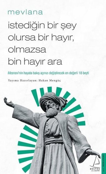 İstediğin Bir Şey Olursa Bir Hayır Olmazsa Bin Hayır Ara Hakan Mengüç Destek Yayınları