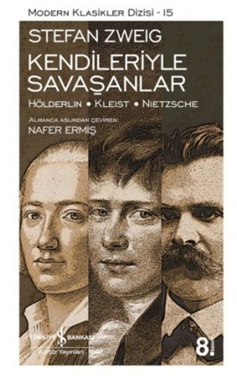 Kendileriyle Savaşanlar Nafer Ermiş İş Bankası Kültür Yayınları