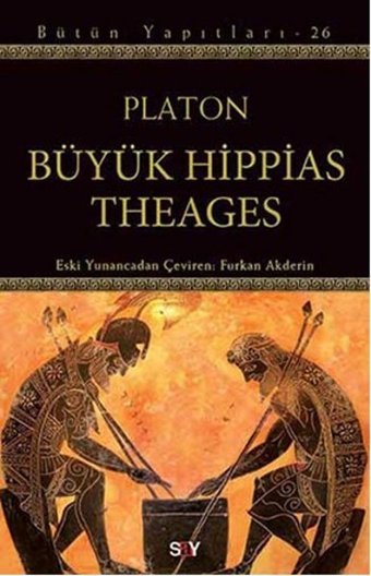 Büyük Hippias Theages Platon Say Yayınları
