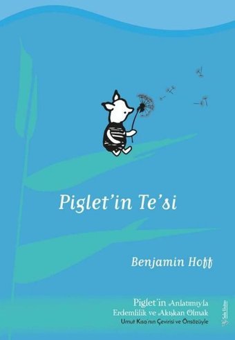 Piglet'in Te'si Benjamin Hoff Sola Unitas