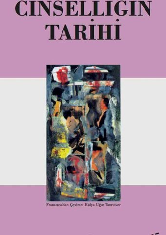 Cinselliğin Tarihi Michel Foucault Ayrıntı Yayınları