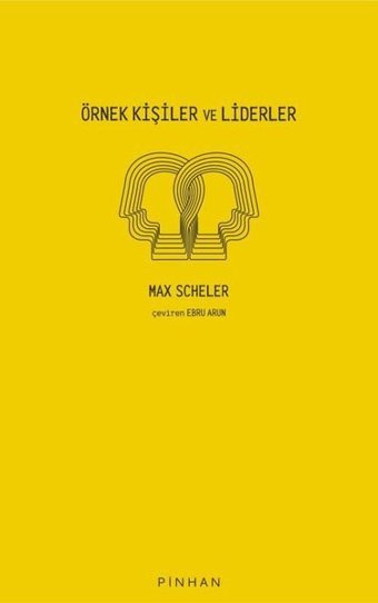 Örnek Kişiler ve Liderler Max Scheler Pinhan Yayıncılık