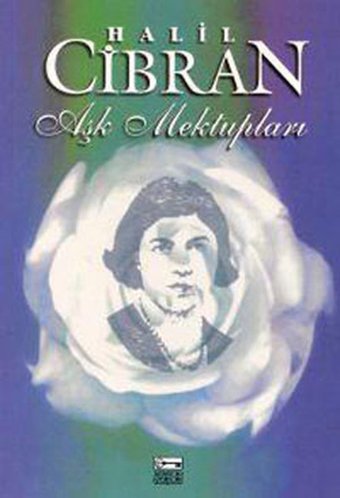 Aşk Mektupları Halil Cibran Anahtar Kitaplar