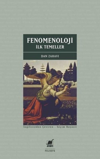 Fenomenoloji - İlk Temeller Dan Zahavi Ayrıntı Yayınları