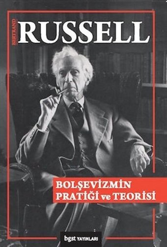 Bolşevizmin Pratiği ve Teorisi Bertrand Russell BGST