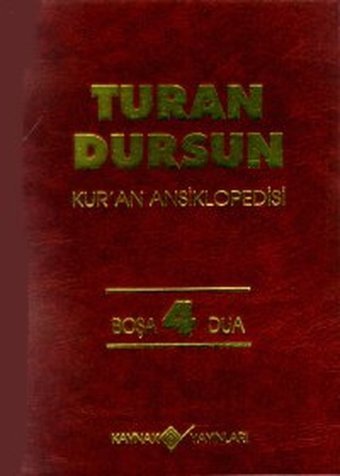 Kur'an AnsiklopedisiCilt: 4 Boşa-Dua Kaynak Yayınları