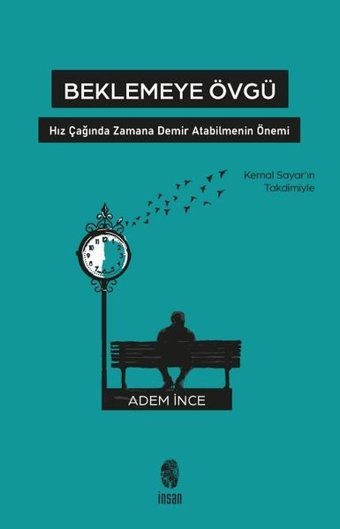Beklemeye Övgü Adem İnce İnsan Yayınları