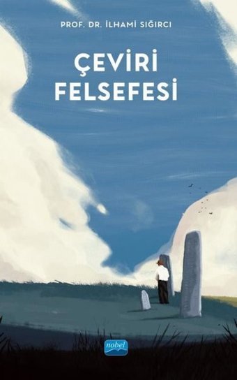 Çeviri Felsefesi İlhami Sığırcı Nobel Akademik Yayıncılık