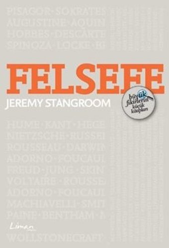 Büyük Fikirlerin Küçük Kitapları: F Jeremy Stangroom Liman Kitapları