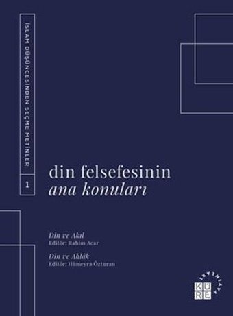 Din Felsefesinin Ana Konuları 1 Kolektif Küre Yayınları