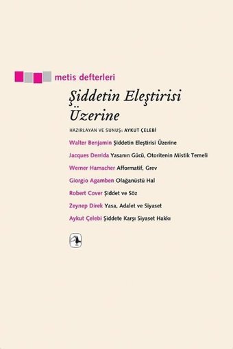 Şiddetin Eleştirisi Üzerine Kolektif Metis Yayınları